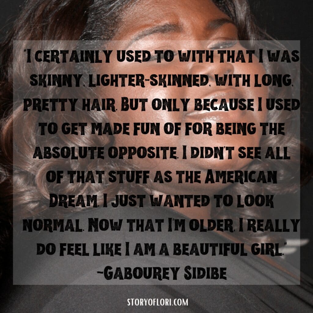 Sidibe Body Dysmorphia Quote