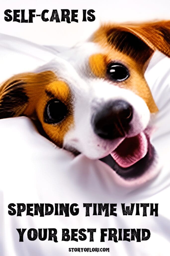 Self-Care is Spending Time With Your Best Friend